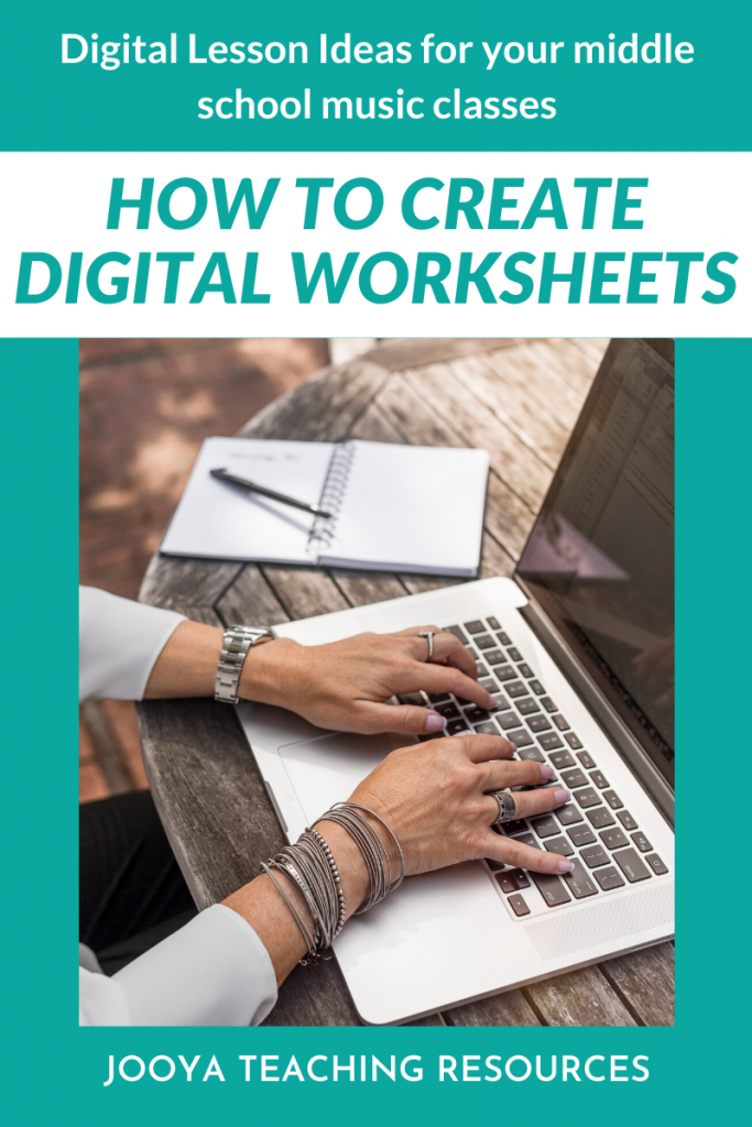 How to Create Digital Worksheets for your Music Classes - Jooya ...