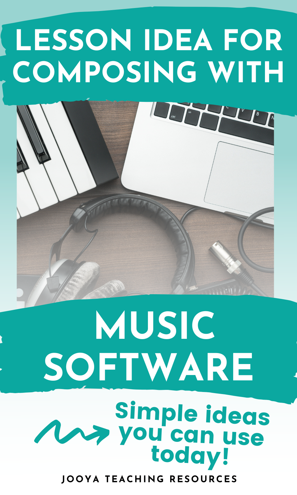 lesson-idea-for-composing-with-music-software-blog-pin
