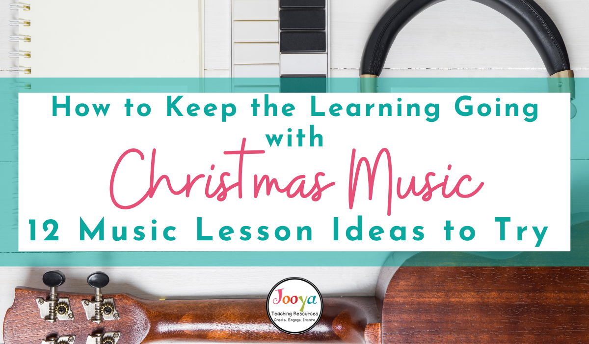 how-to-keep-the-learning-going-with-christmas-music-blog-header-2023