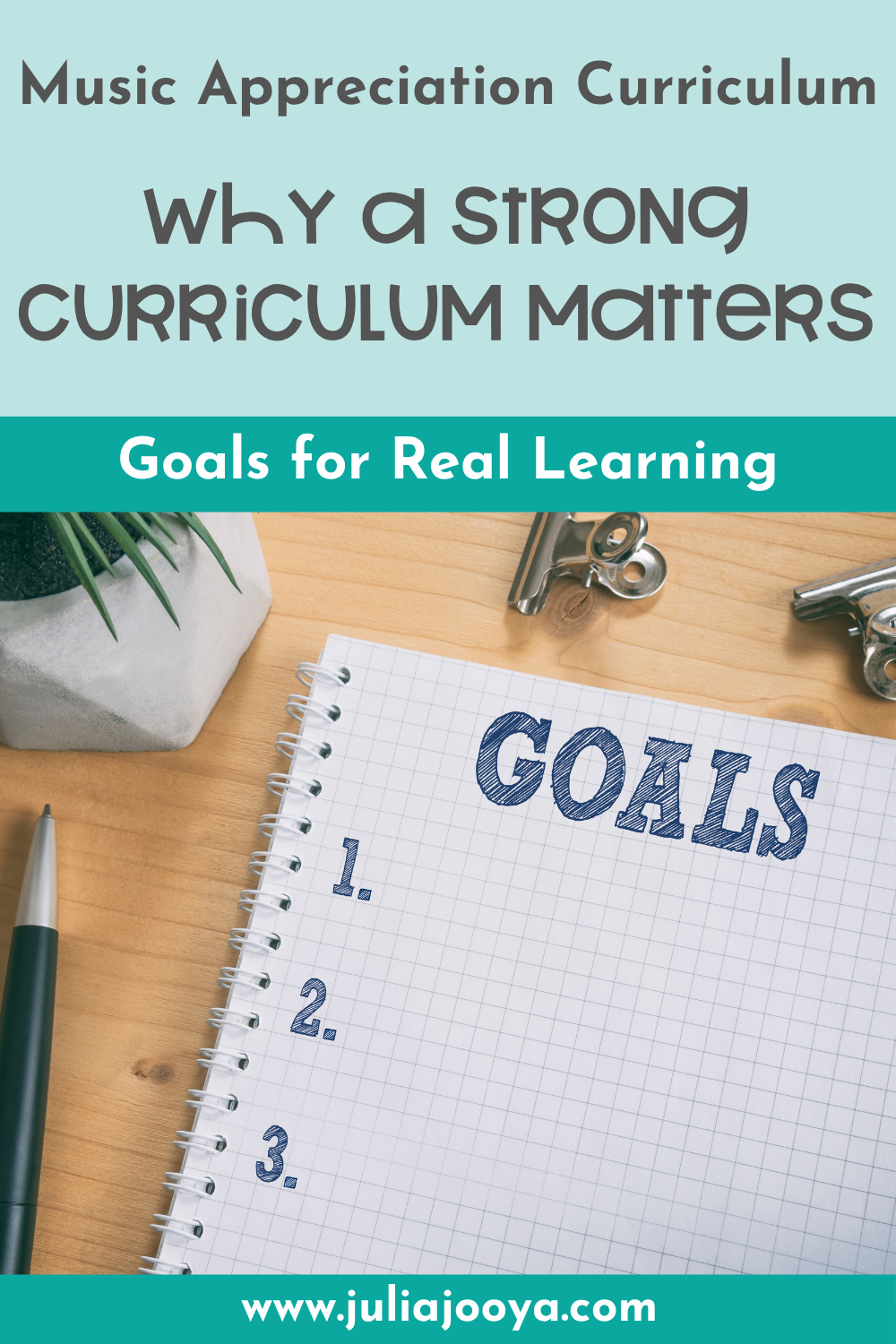 goals-for-a-strong-music-appreciation-curriculum-blog-pin-2026-1